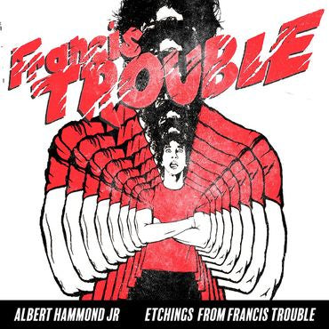 Albert Hammond Jr. - Etchings From Francis Trouble - New Vinyl 2018 Red Bull Record Store Day Exclusive 10" Pressing with Etched Vinyl (Limited to 1500) - Alt / Indie Rock