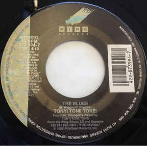 Tony! Toni! Tone!- The Blues / Jo-Jo- VG+ 7" Single 45RPM- 1990 Wing Records USA- Hip Hop/Funk/Pop