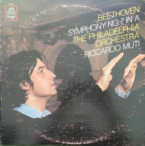 Ludwig van Beethoven, The Philadelphia Orchestra, Riccardo Muti ‎– Symphony No. 7 in A - New Lp Record 1979 Angel Records USA Original Vinyl - Classical