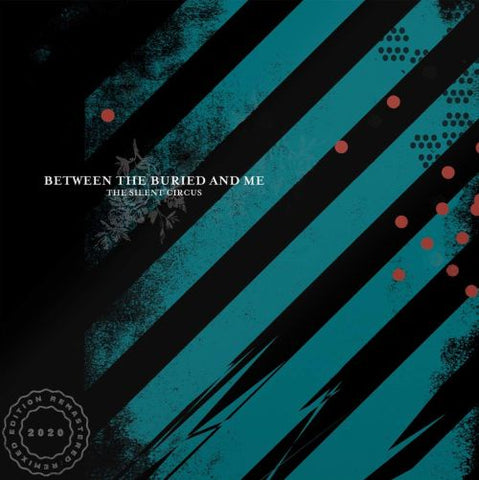 Between The Buried And Me ‎– The Silent Circus (2003) - New LP Record 2020 Craft US Vinyl Reissue - Prog Metal / Metalcore