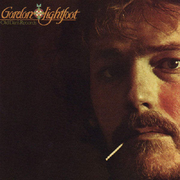 Gordon Lightfoot ‎- Old Dan's Records - VG+ Stereo 1972 USA - Folk