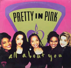 Pretty In Pink ‎– All About You - VG+ Single Record- 1991 USA Motown Vinyl - House / New Jack Swing - Shuga Records
