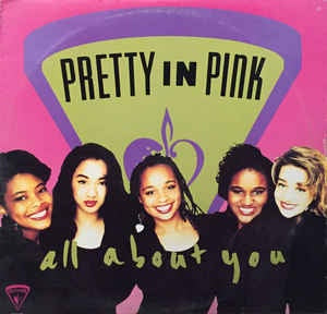 Pretty In Pink ‎– All About You - VG+ Single Record- 1991 USA Motown Vinyl - House / New Jack Swing