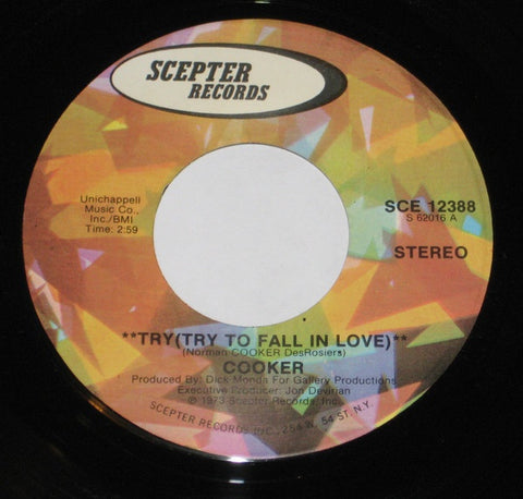 Cooker - Try (Try To Fall In Love) / The Ah-Ah Song - Mint-  7" Single 45rpm 1974 Scepter USA - Pop / Vocal