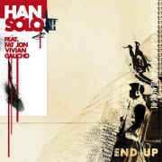 Han Solo Feat. Fat Jon, Vivian, Gaucho ‎– End Up EP - New 12" EP 2005 Germany Undercoverart Vinyl - Hip Hop