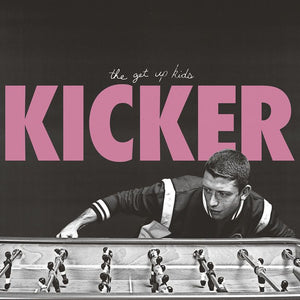 The Get Up Kids ‎– Kicker - New Ep Record 2018 Polyvinyl USA 180 gram Pink Vinyl & Download - Indie Rock / Pop Punk / Emo - Shuga Records