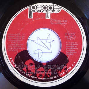 Fred Wesley & The JB's- If You Don't Get It Right The First TIme, Back It Up And Try Again, Party / You Can Have Watergate Just Gimme Some Bucks And I'll Be Straight- VG+ 7" Single 45RPM- 1973 People USA- Funk/Soul