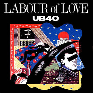 UB40 ‎– Labour Of Love (1983) - New 2 LP Record 2015 Virgin Europe Import 180 gram Vinyl & Download - Reggae / Reggae-Pop