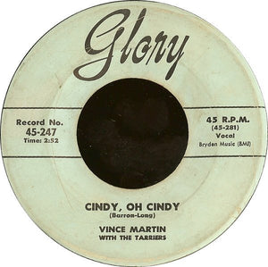 Vince Martin With The Tarriers ‎- Cindy, Oh Cindy / Only If You Praise The Lord - VG+ 7" Single 45 RPM 1956 USA - Folk