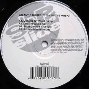 Atlantic Bumps ‎– Turn Up The Music - Mint- 12" Single Record - 1998 UK Slip 'n' Slide Vinyl - UK Garage / House