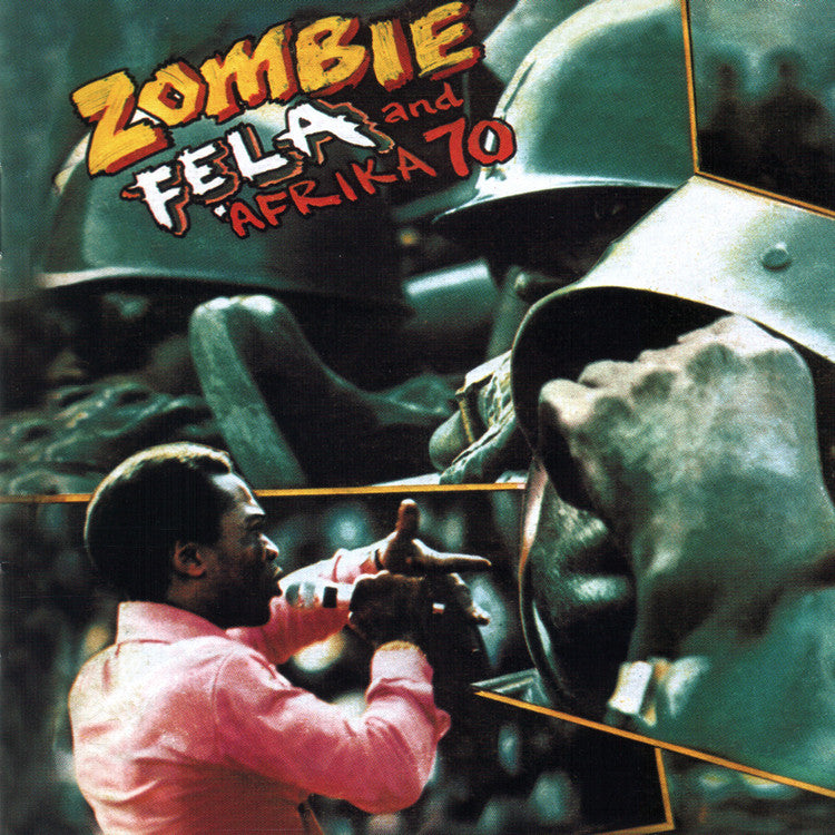 Fela Kuti & And Afrika 70 - Zombie (1976) - New LP Record 2016 Knitting Factory Vinyl - Afrobeat / Nigerian Funk / Highlife