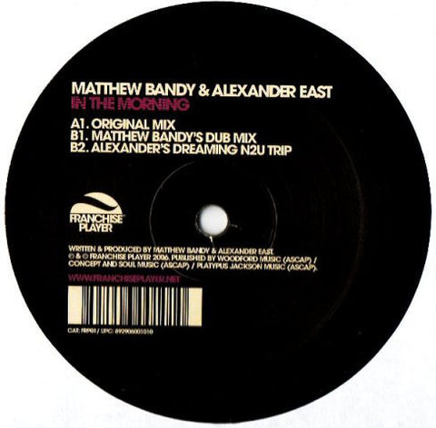 Matthew Brandy & Alexander East - In The Morning VG+ - 12" Single 2006 Franchise Player USA - House