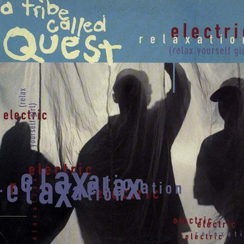 A Tribe Called Quest – Electric Relaxation (Relax Yourself Girl) - VG+ 1994 USA (Promo) - Hip Hop - Shuga Records Chicago