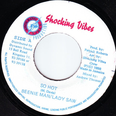 Beenie Man & Lady Saw ‎– So Hot - VG+ 45rpm 1998 Shocking Vibes Records Jamaica - Reggae / Dancehall