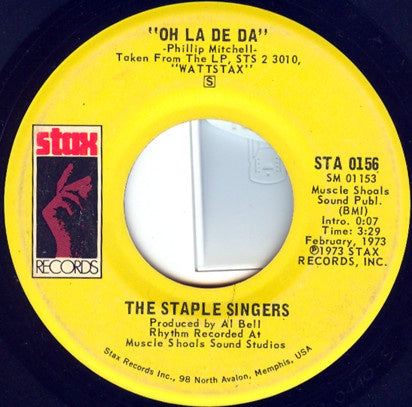 The Staple Singers ‎– Oh La De Da - VG 7" Single Used 45rpm 1973 Stax USA - Soul