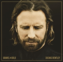 Dierks Bentley – Gravel & Gold - New 2 LP Record 2023 Capitol Nashville Vinyl - Country / Bluegrass