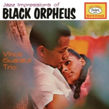Vince Guarldi Trio - Jazz Impressions Of Black Orpheus (1962) - New 3 LP Record 2023 Concord 180 Gram Vinyl - Jazz