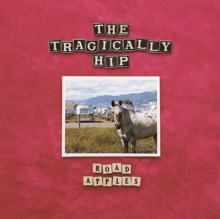 The Tragically Hip – Road Apples (1990) - New LP Record 2021 MCA Canada Red 180 Gram Vinyl - Rock