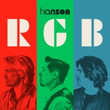 Hanson – Red Green Blue (RGB) - New LP Record 2023 3CG Vinyl - Pop / Rock