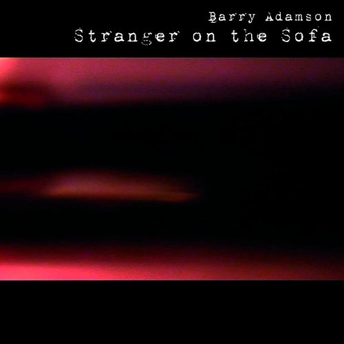 Barry Adamson – Stranger On The Sofa (2006) - New 2 LP Record 2022 Mute Europe Red Vinyl - Jazz / Electronic