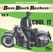 Various – Boss Black Rockers Vol. 8: Cool It (2020) - New LP Record 2023 Koko Mojo Vinyl - Rock / Funk / Soul
