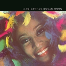 Lou Donaldson – Lush Life (1980) - New LP Record 2014 Blue Note Vinyl - Jazz