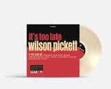 Wilson Pickett – It's Too Late (1963) -  New LP Record 2022 Reel RSD Essential Cream Vinyl - Soul