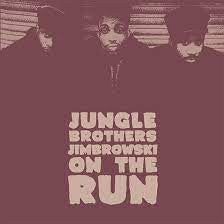 Jungle Brothers – Jimbrowski / On The Run (1986) - New 7" Single Record Store Day 2022 Warlock UK Vinyl - Hip Hop
