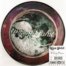 The Magpie Salute - The Killing Moon - New 10" Record Store Day 2019 Eagle Rock RSD Picture Disc Vinyl - Rock