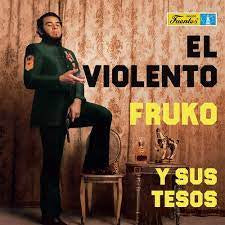 Fruko Y Sus Tesos – El Violento (1973) - New LP Record 2023 Vampi Soul Spain Vinyl - Salsa