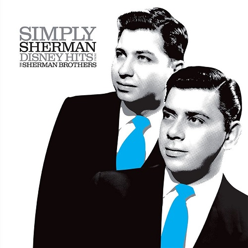 Various Artists - Simply Sherman: Disney Hits From The Sherman Brothers - New Lp 2019 Disney RSD Exclusive Release - Soundtrack / Disney