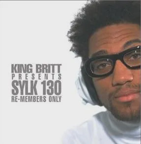 King Britt Presents Sylk 130 – Re-Members Only - New 2 LP Record 2001 Six Degrees USA Vinyl - Soul / R&B / House / Hip Hop