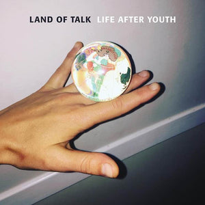 Land Of Talk - Life After Youth - New Vinyl Record 2017 Saddle Creek Pressing with Download - Indie / Alt-Rock