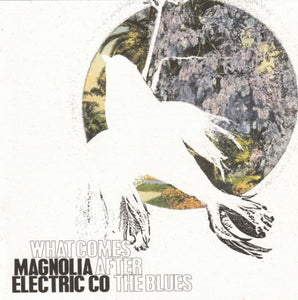Magnolia Electric Co ‎– What Comes After The Blues - New Lp Record 2005 Secretly Canadian Vinyl & Download - Indie Rock