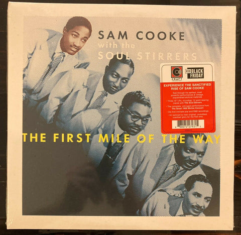 Sam Cooke With The Soul Stirrers – The First Mile Of The Way - New 3 LP 10" Record Store Day Black Friday 2021 Craft Specialty Vinyl - Soul / R&B