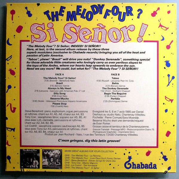 The Melody Four ‎– The Melody Four? Si Señor! - Mint- 10" Lp Record 1985 Chabada France Import Vinyl - Contemporary Jazz