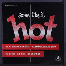 Humphrey Lyttelton & His Band - Some Like It Hot - VG 10” Record 1954 USA Original Vinyl - Jazz - Shuga Records