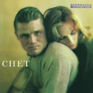 Chet Baker - Chet (1959) - New Vinyl Lp 2010 Riverside Reissue - Cool Jazz