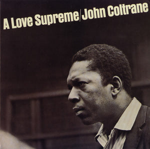 John Coltrane – A Love Supreme - VG+ LP Record 1965 Impulse! USA Mono Orange & Black Original Press Label - Jazz / Hard Bop / Free Jazz - Shuga Records