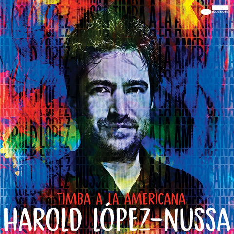 Harold López-Nussa – Timba a la Americana - New LP Record 2023 Blue Note Vinyl - Jazz / Afro-Cuban Jazz