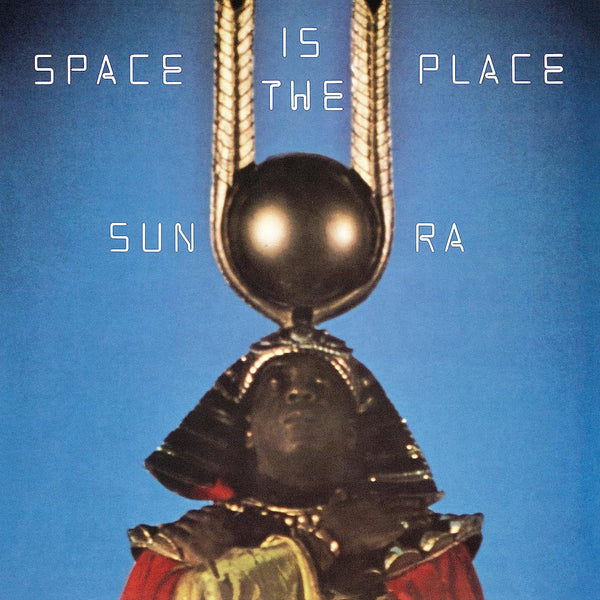 Sun Ra And The Intergalactic Infinity Orchestra - Space Is The Place (1973) - Mint- LP Record 2023 lue Thumb Verve 180 gram Vinyl - Free Jazz / Avant-garde Jazz / Space-Age - Shuga Records